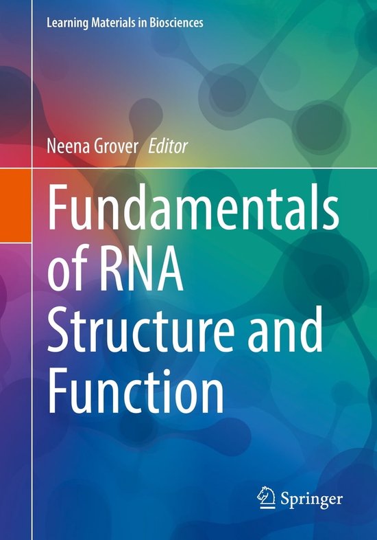 Learning Materials in Biosciences Fundamentals of RNA Structure and