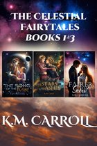 The Celestial Fairytales 4 - The Celestial Fairytales books 1-3