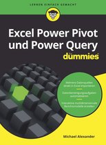 Für Dummies - Excel Power Pivot und Power Query für Dummies