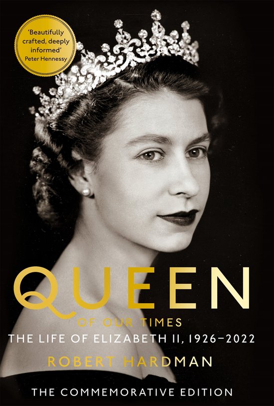 Queen of our times : the life of Elizabeth II