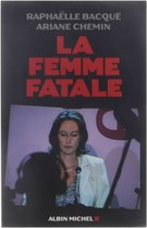 Femme Fatale (La)