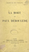 La mort de Paul Déroulède