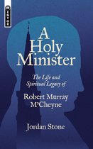 Biography-A Holy Minister