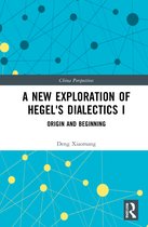 China Perspectives-A New Exploration of Hegel's Dialectics I