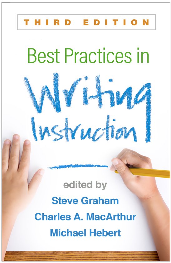 Best Practices in Writing Instruction, Third Edition - cover