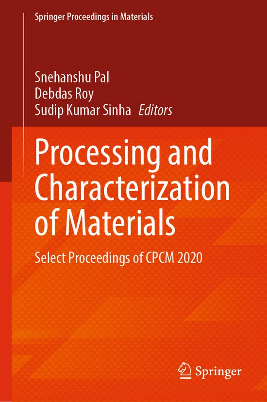Springer Proceedings in Materials13- Processing and Characte ... - cover