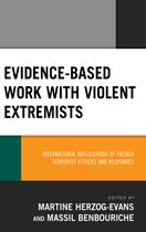 Evidence-Based Work with Violent Extremists