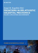 Frontiers in Relativistic Celestial Mechanics