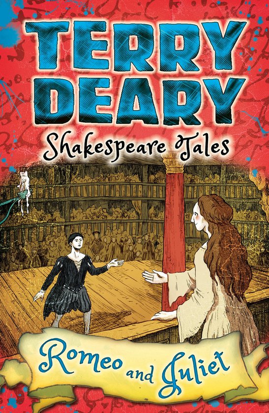 Shakespeare Tales Romeo & Juliet, Terry Deary | 9781472917867 | Boeken ...