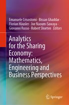 Analytics for the Sharing Economy Mathematics Engineering and Business Perspec