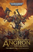 Warhammer 40,000 - Angron: The Red Angel