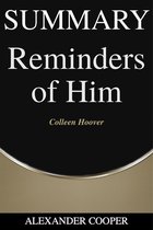 Self-Development Summaries 1 - Summary of Reminders of Him