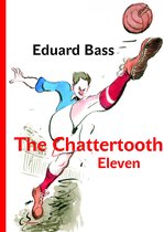 Modern Czech Classics - The Chattertooth Eleven