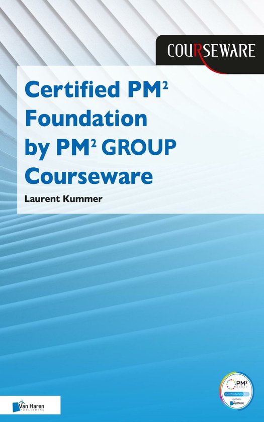 Courseware - Certified PM2 Foundation by PM2 GROUP Coursewar ... - cover