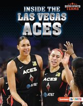 Super Sports Teams (Lerner ™ Sports) - Inside the Las Vegas Aces