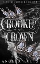 Fire Kingdom 1 - Crooked Crown