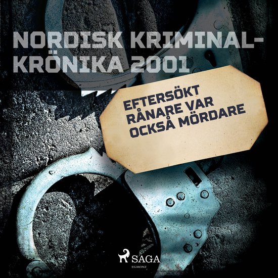 Eftersökt rånare var också mördare - cover