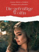Romantic Edition 8 - Die gefräßige Wölfin