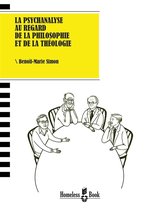 Invito alla filosofia 8 - La psychanalyse au regard de la philosophie et de la théologie