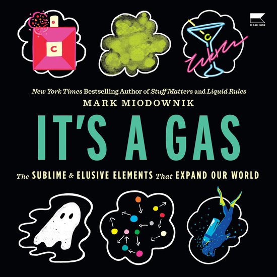 It's a Gas, Mark Miodownik 9780063321618 Boeken