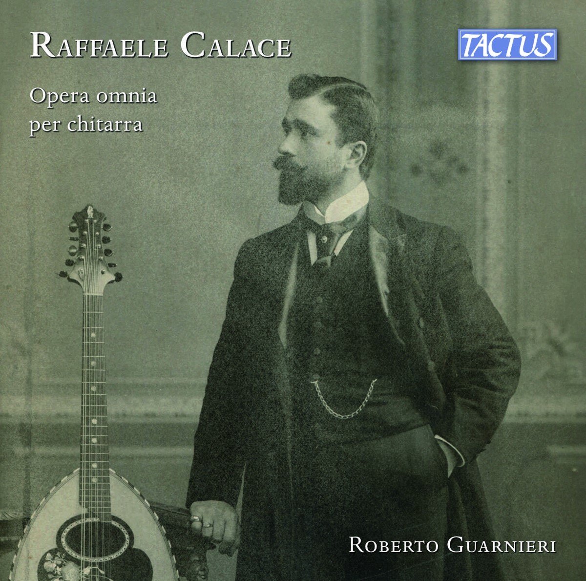 Raffaele Calace, Roberto Guarnieri - Complete Guitar Works (CD)