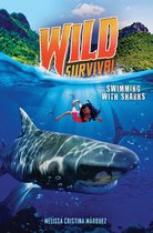 Wild Survival 2 - Swimming With Sharks (Wild Survival #2)
