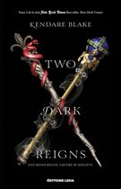 Three Dark Crowns 3 - Two Dark Reigns