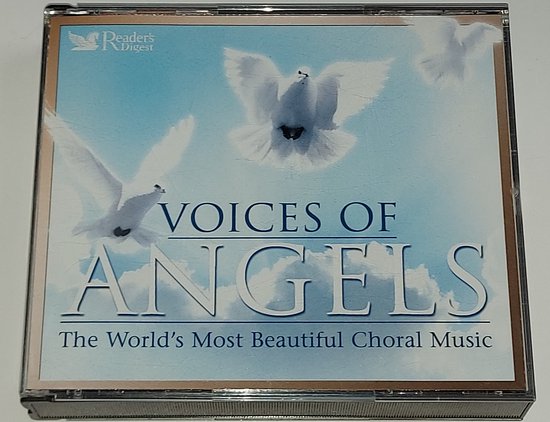 Voices of Angels - The World's Most Beautiful Choral Music