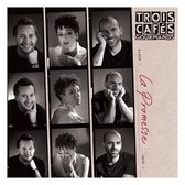Trois Cafes Gourmands - La Promesse (CD)