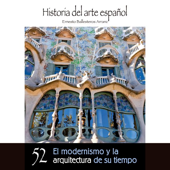 El modernismo y la arquitectura de su tiempo - cover