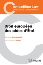 Competition Law/Droit de la concurrence - Droit européen des aides d'État