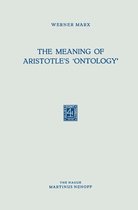 The Meaning of Aristotle’s ‘Ontology’