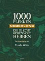 1000 plekken die je écht gezien moet hebben - Nederland