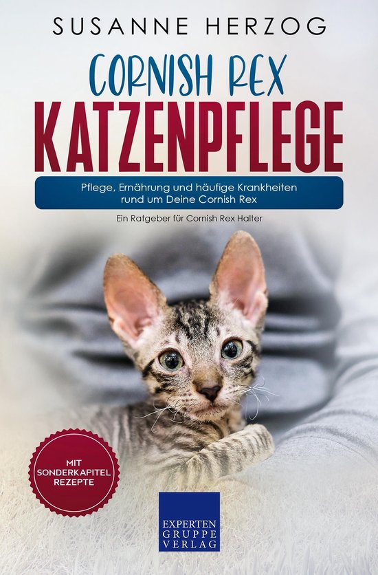 Cornish Rex Katzenpflege – Pflege, Ernährung und häufige ... - cover