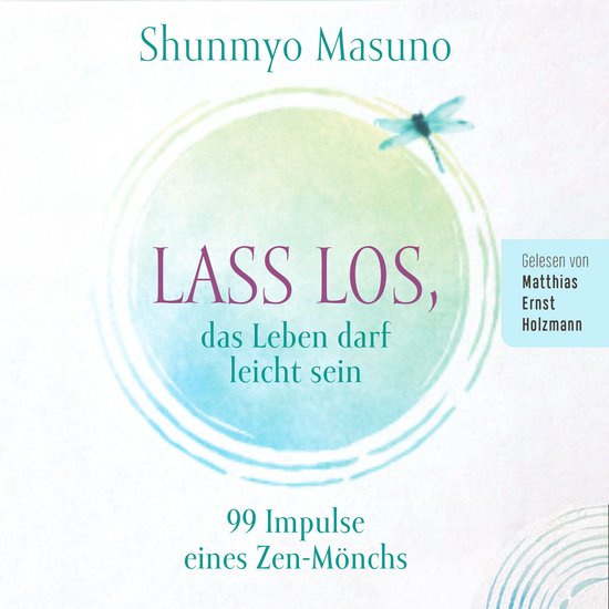 Lass los – das Leben darf leicht sein - cover