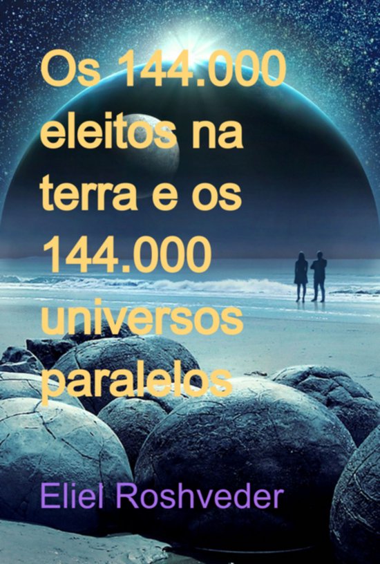 Instrução para o Apocalipse 24 - Os 144.000 Eleitos na Ter ... - cover