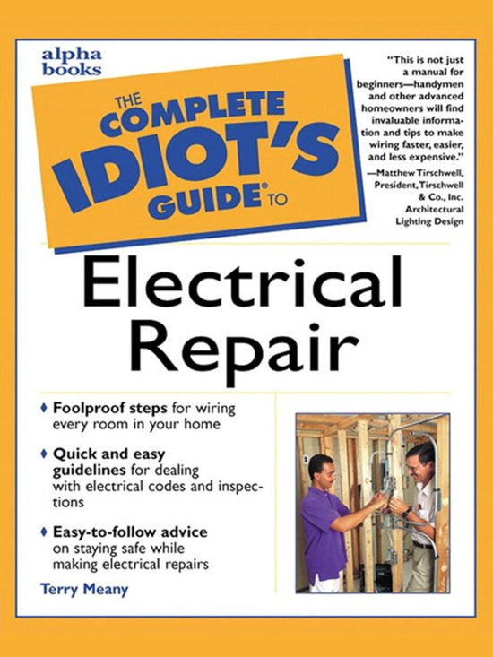 The Complete Idiot's Guide to Electrical Repair - cover