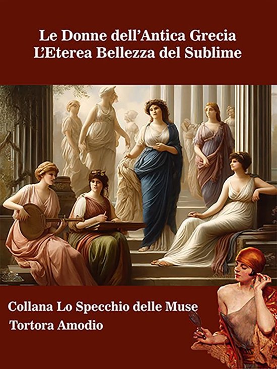 Lo Specchio delle Muse 25 - Le Donne dell’Antica Grecia - cover