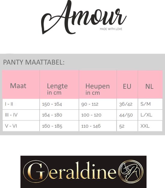 Maattabel voor panty's: Maten I-II, III-IV, V-VI. Lengte in cm: 150-164, 164-180, 160-185. Heupen in cm: 90-112, 100-120, 110-146. EU maten: 36/42, 44/50, 52. NL maten: S/M, L/XL, XXL.