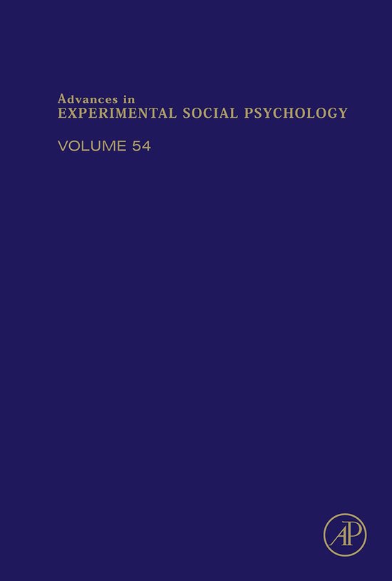 Advances in Experimental Social Psychology 54 - Advances in  ... - cover