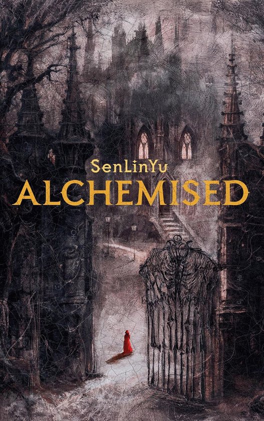 Couverture du livre : une silhouette rouge devant un portail en fer, avec un château inquiétant en arrière-plan. Titre : ALCHEMISED.