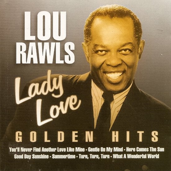 Lou Rawls - lady love, golden hits