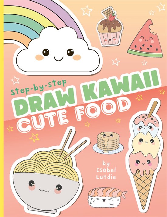Draw Kawaii: Cute Food - cover