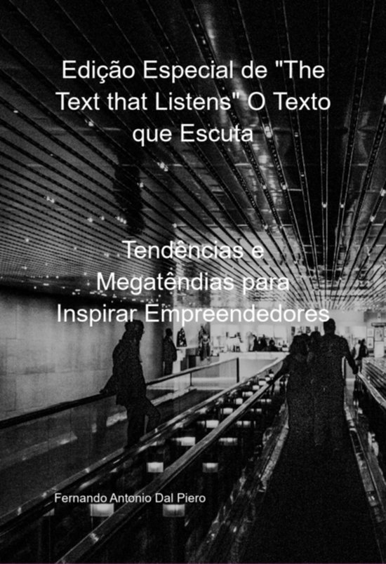 Edição Especial De "the Text That Listens" O Texto Que Esc ... - cover