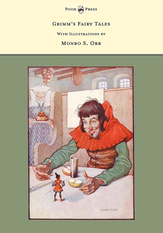 Grimm's Fairy Tales - with Illustrations by Monro S. Orr - cover