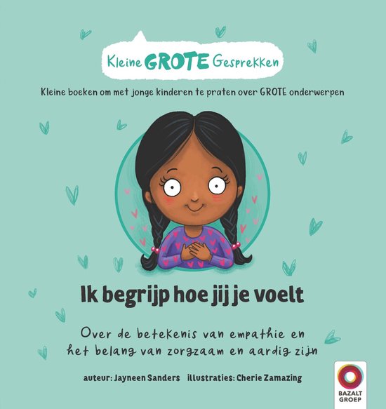 Kleine GROTE Gesprekken - Ik begrijp hoe jij je voelt