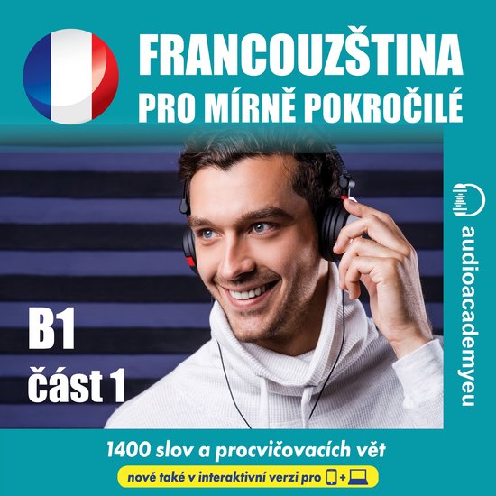 Francouzština pro mírně pokročilé B1_cast 01 - cover