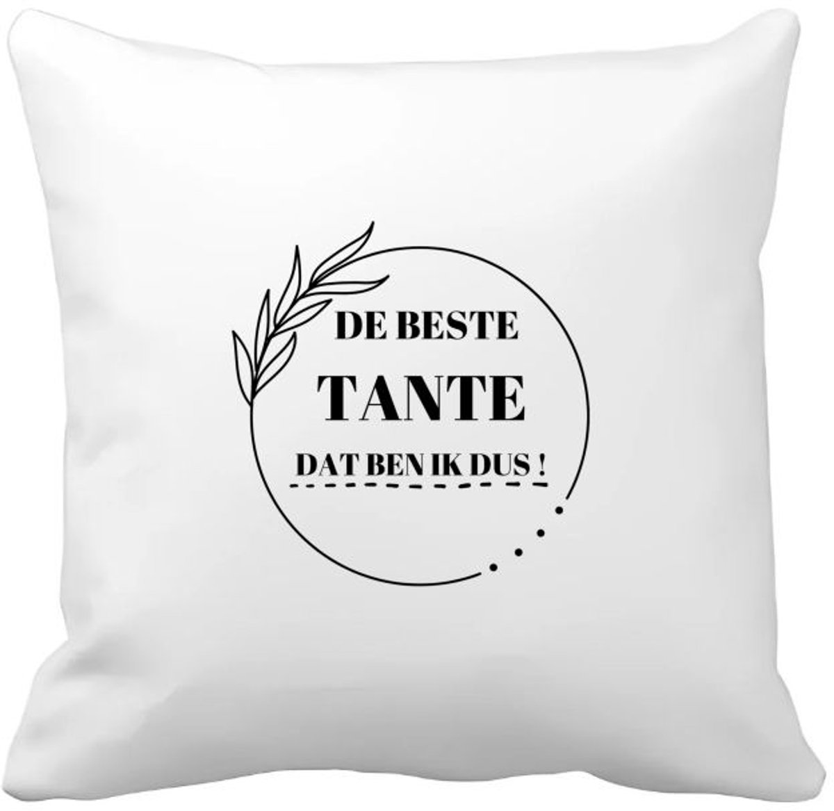 Akyol de beste tante dat ben ik dus Kussen hoes - Tante - de beste tante - liefste tante - verjaardag - cadeau - kado - bedankje - geschenk - 40 bij 40 cm Multicolor
