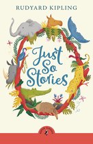 Puffin Classics- Just So Stories
