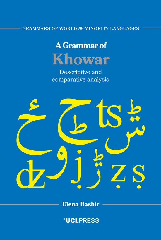 Grammars of World and Minority Languages-A Grammar of Khowar - cover